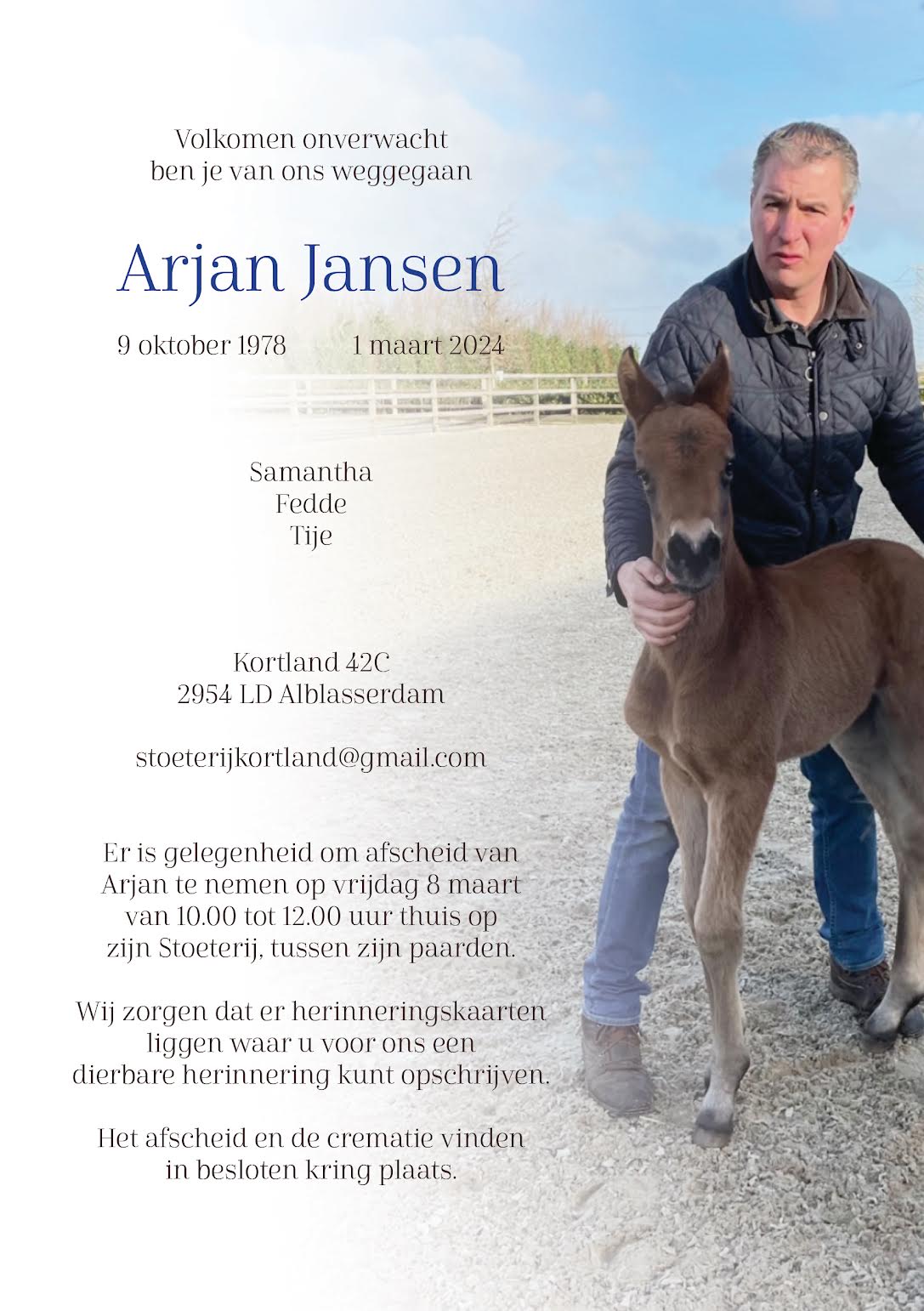 Arjan Jansen van Stoeterij Kortland overleden